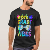Sechste Stufe vibes back to School Teacher Kid T T-Shirt (Vorderseite)