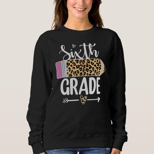 Sechster Leopard-Stift 1. Schultag Sweatshirt (Vorderseite)
