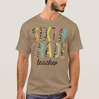 Sechster Stufe des Leopard-Lehrers 6. Klasse Zurüc T-Shirt
