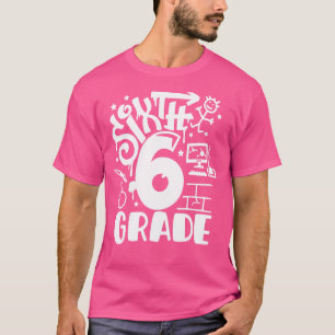 Sechstes Klasse Team 6. Klasse Lehrer Kinder Junge T-Shirt