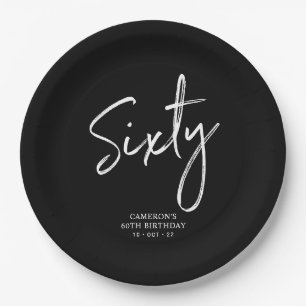 Sechzig Black Modern Lettering 60. Geburtstag Pappteller