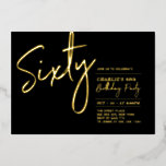 sechzig | Black Modern Lettering 60. Geburtstagspa Folieneinladung<br><div class="desc">Feiern Sie Ihren besonderen Tag mit dieser stilvollen 60. Geburtstagsfoto-Einladung. Dieses Design hat einen schicken Goldfolientext "Sixty" mit einem klaren Layout. Sie können die Briefmarke der reellen Folie wählen (Gold,  Silber,  Rose Gold). Weitere Designs und Party-Zubehör sind in meinem Shop BaraBomDesign erhältlich.</div>