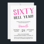 Sechzig Hölle, ja! Bold Pink 60. Geburtstag Einladung<br><div class="desc">Mit dieser rosa "Sixty Hell Yeah!" Einladung zum Geburtstag, die laut und stolz darauf sagt, wird sie sechzig im kühlen Stil. Egal ob Sie einen Überraschungsbash planen oder eine glamouröse Mädchennacht planen, diese versaute Einladung bringt Ihnen sofortige Energie in Ihre Feier. Personalisieren Sie alle Details, um es wirklich zu Ihrem...</div>