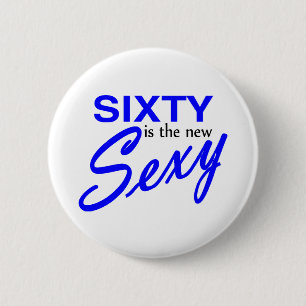 Sechzig ist das neue button