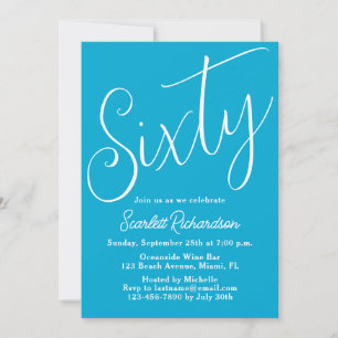 Sechzig moderne Script Aqua Blue 60. Geburtstagspa Einladung