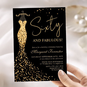 Sechzig und Fabulous Geburtstag Schwarz Gold Kleid Einladung