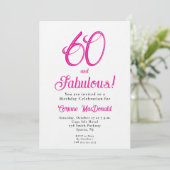 Sechzig und fantastisch Skript Pink 60. Geburtstag Einladung (Stehend Vorderseite)