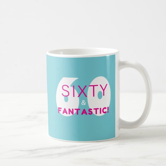 Sechzig und fantastische 60. Geburtstagsparty-Gesc Kaffeetasse (Rechts)