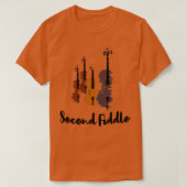 Second Fiddle Violinist Musical Classic TShirt (Design vorne)