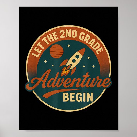 Second Grade Adventure Rocket Kids Or Teacher Back Poster (Vorne)