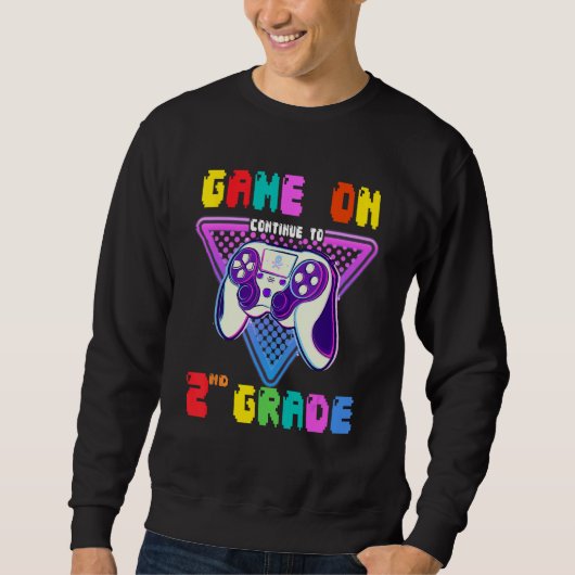 Second Grade Game On continue 2nd Grade Back to S Sweatshirt (Vorderseite)