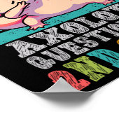 Second Grade I'm Ready To Axolotl Questions In 2nd Poster (Ecke)