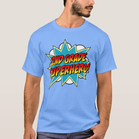 Second Grade Superheroeacher Student 2nd Grade Com T-Shirt (Vorderseite)