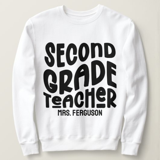 Second Grade Teacher Black Typography Sweatshirt (Design vorne)