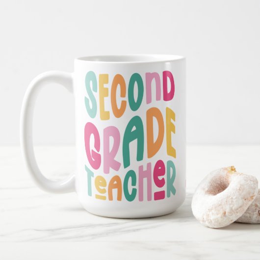 Second Grade Teacher Colorful Typography Design Kaffeetasse (Mit Donut)