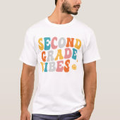Second Grade Vibes T-Shirt (Vorderseite)