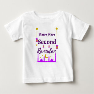 Second Ramadan   INDIVIDUELLE NAME Baby T-shirt
