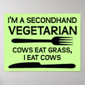 Secondhand Vegetarian Funny Poster Sign (Vorne)