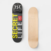SECRET LIFE-Skateboard Skateboard (Vorderseite)