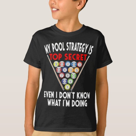 Secret Pool Strategy 8 Ball Funny Billiard Player T-Shirt (Vorderseite)