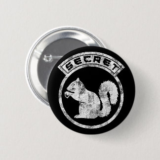 Secret Squirrel - Distressed - Type 2 Button