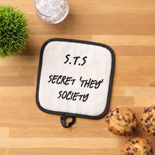 Secret they Society, lustiges sarkastisches Sprich Topflappen (Oben Unten)