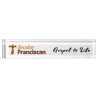 Secular Franciscan Desk Nameplate with motto Namensplakette