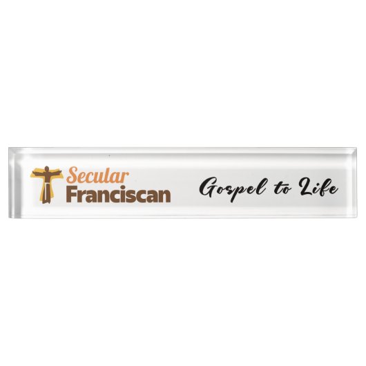 Secular Franciscan Desk Nameplate with motto Namensplakette (Vorderseite)