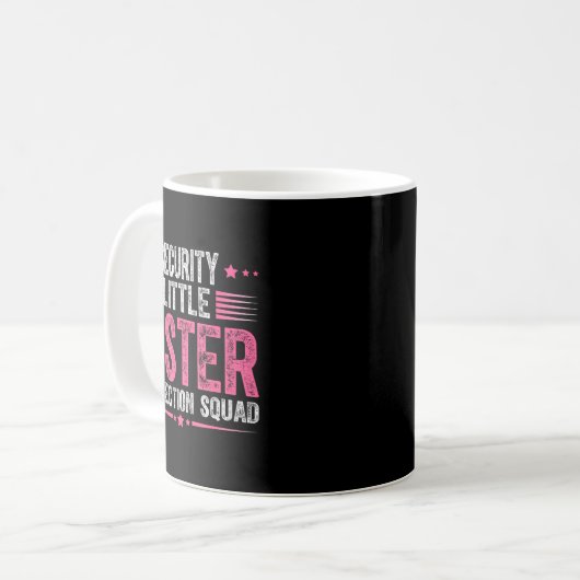 Security Little Sister Protection Squad Funny Boys Kaffeetasse (Vorderseite Links)