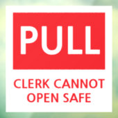 Security Pull Door Clerk Cannot Open Safe Fensteraufkleber (Blatt 3)