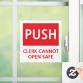 Security Push Door Clerk Cannot Open Safe Fensteraufkleber (Zuhause)