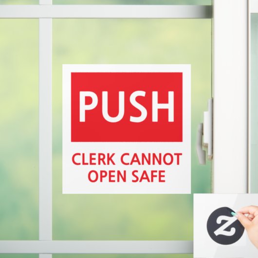 Security Push Door Clerk Cannot Open Safe Fensteraufkleber (Zuhause)