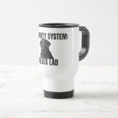 Security System Black Lab Travel Mug Reisebecher (VorderseiteRechts)
