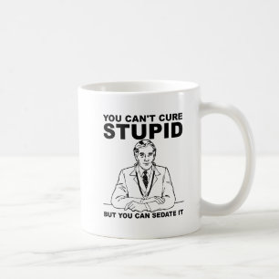 Sedate Stupid Funny Mug Kaffeetasse