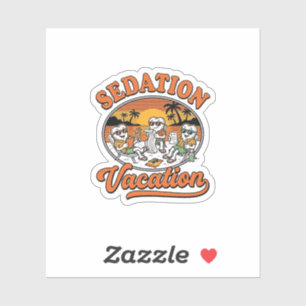 Sedierung Urlaub Retro Zahnmedizin Humor Shirt Des Aufkleber
