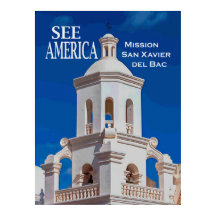 "See America" Mission San Xavier Poster