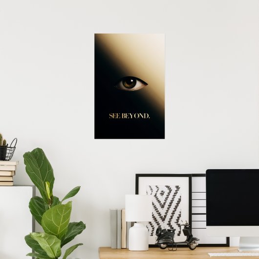"See Beyond" - Minimalistische Augen Mauer Kunst Poster (Heimbüro)