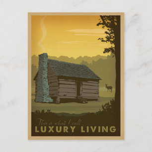 See Cabin - Luxus Leben Postkarte