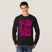 See Good In All Things 2022 Trendy Costume Words o T-Shirt (Vorne ganz)