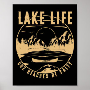 See Life verursacht Strände salzig funny gestört Poster