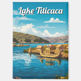 See Titicaca Floating Islands Vintag Magnet
