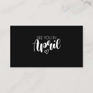 See You In April Schwangerschaftsankündigung Visitenkarte