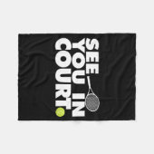 See You In Court Tennis Fleecedecke (Vorderseite (Horizontal))