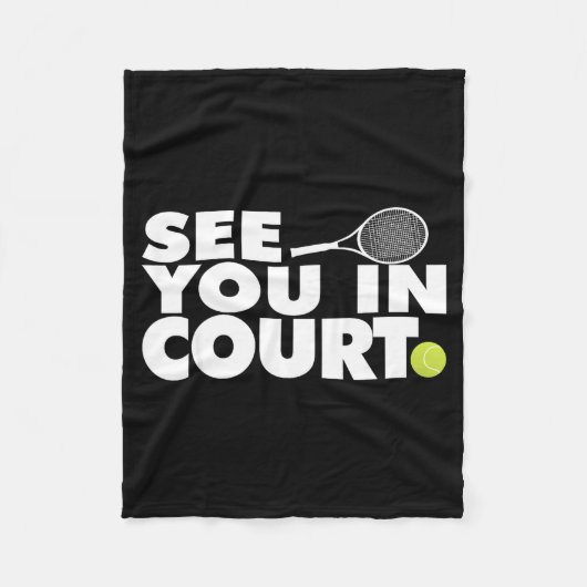 See You In Court Tennis Fleecedecke (Vorderseite)