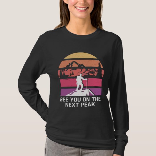 See You on the Next Peak Hiking Friends Hiker Budd T-Shirt (Vorderseite)