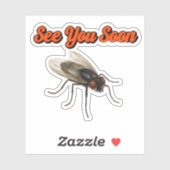 See You Soon, Little Fly – Funny Insect Sticker –  (Blatt)