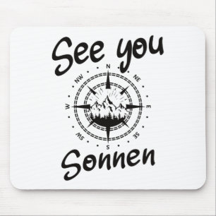 See You Wandern Sonnen Deutschland Urlaub Ski Comp Mousepad