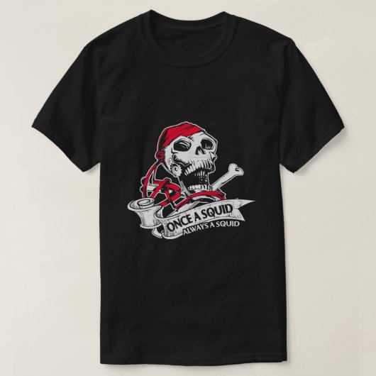 Seefahrer einmal im Tintenfisch immer ein Tintenfi T-Shirt (Design vorne)