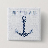 Seefamilie des zitat-| ist Ihr Anker Button (Vorderseite)