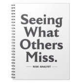 Seeing What Others Miss – Risk Analyst Notizblock (Vorderseite)